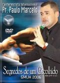 DVD PR PAULO MARCELO SEGREDOS DE UM ESCOLHIDO