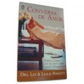 CONVERSA DE AMOR( Les Parrot - Leslie Parrot)