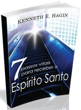 7 PASSOS PARA RECEBER O ESPIRITO SANTO