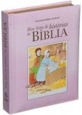 MEU LIVRO DE HISTÓRIAS DA BIBLIA ROSA