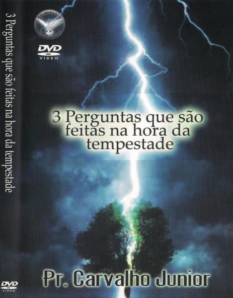 dvd 3 perguntas que são feitas na hora da tempestade